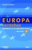 Gaddum: Europa verstehen