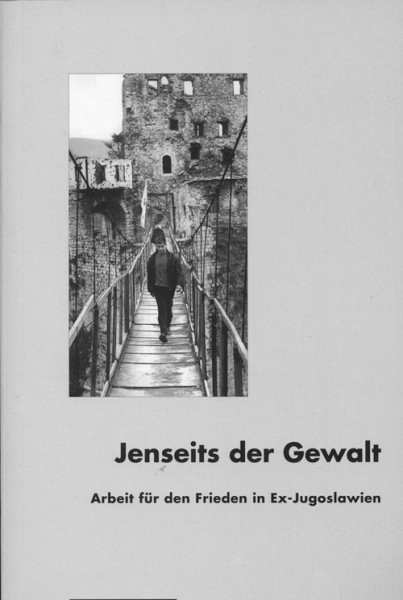 Pax Christi (Hg.): Jenseits der Gewalt