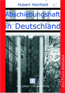 Heinhold: Abschiebungshaft in Deutschland