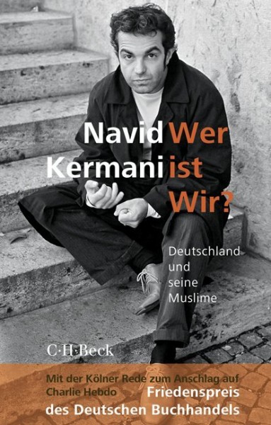 Navid Kermani: Wer ist wir?