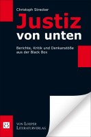 Christoph Strecker: Justiz von unten Christoph Strecker: Justiz von unten