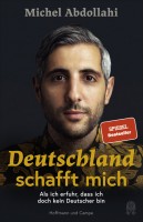 Abdollahi: Deutschland schafft mich  Abdollahi: Deutschland schafft mich
