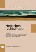 Bielefeldt u.a. (Hg.): MenschenrechtsFragen Bielefeldt u.a. (Hg.): MenschenrechtsFragen